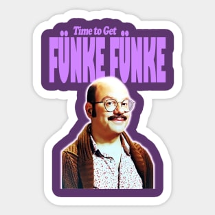 Time to get FUNKE Sticker